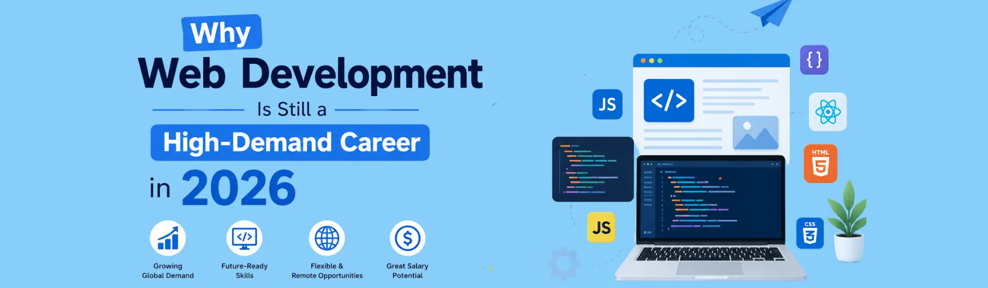 Why Web Development Is Still a High-Demand Career in 2026